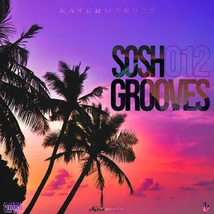 Sosh Grooves (The 012 Hymn)