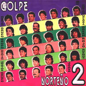 Golpe Norteño 2