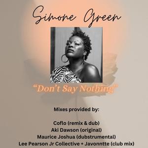 Don't Say Nothing (Aki Dawson Remix)