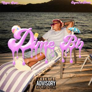 DIME BB (feat. Esysevenbeatz)