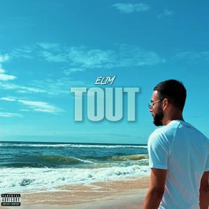 Tout (Explicit)