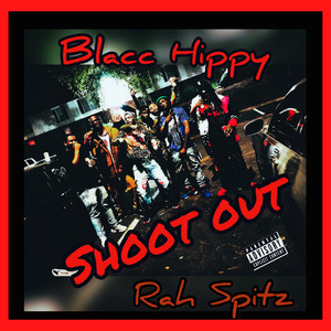 Shoot Out (Explicit)