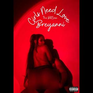 Girls Need Love (Explicit)