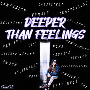 Deeper Than Feelings (Deluxe) [Explicit]