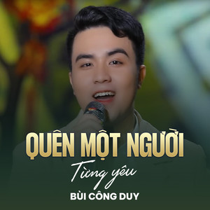 Quên Một Người Từng Yêu (Chachacha)