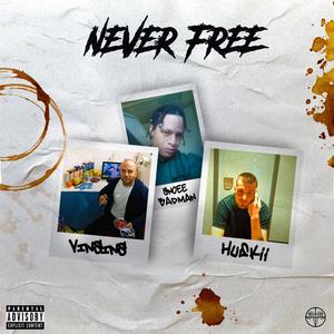 Never Free
