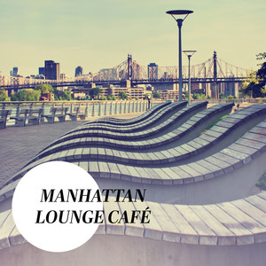 Manhattan Lounge Café