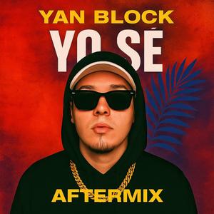 YO SÉ (Aftermix)