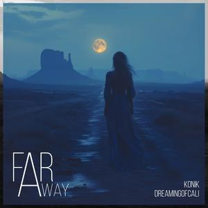 Far Away