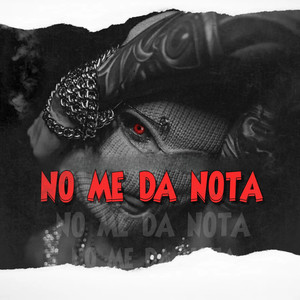 No Me Da Nota