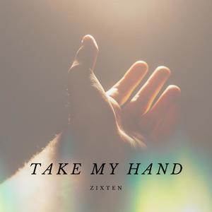 Take My Hand (Explicit)