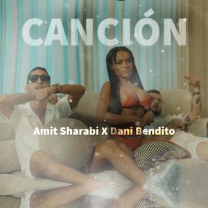 CANCIÓN (feat. Dani Bendito)