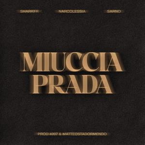 MIUCCIA PRADA (Explicit)