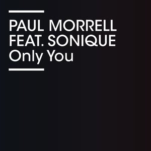 Only You (feat. Sonique)