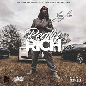 Really Rich (Explicit)