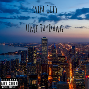 Pain City (Explicit)