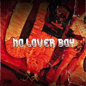 No Lover Boy