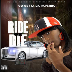 ride or die (Explicit)