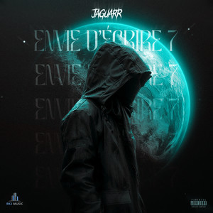 Envie d’écrire #7 (Explicit)