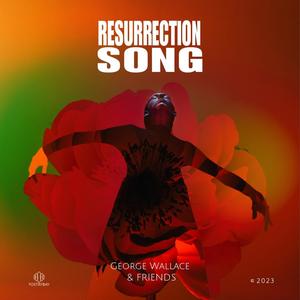 Resurrection Song