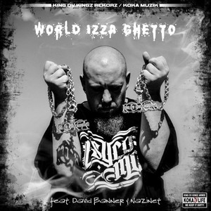 World Izza Ghetto (Explicit)