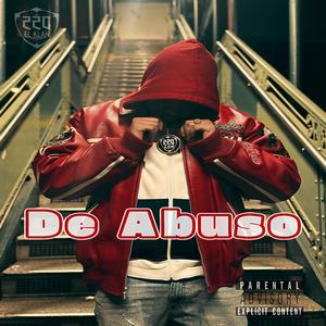 De Abuso (feat. The Mastersound) (Explicit)