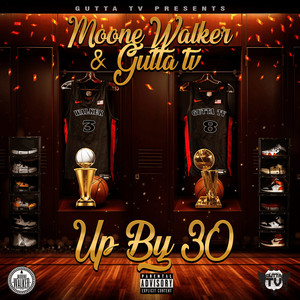 Up by 30 (Explicit)