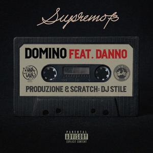 Domino (feat. Danno & Dj Stile) (Explicit)