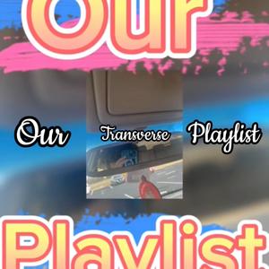 Our Playlist