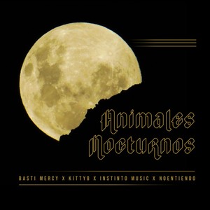 Animales Nocturnos(feat. Instinto Music & Noentiendo)