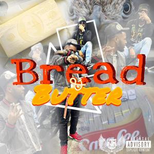 Bread & BUTTER (Explicit)