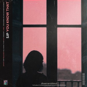 You Know That (Extended)