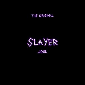 Slayer (Explicit)
