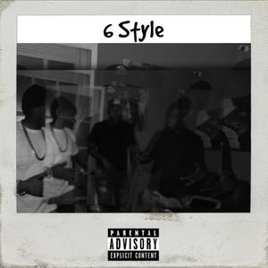 6 Style (feat. 74oe) [Explicit]