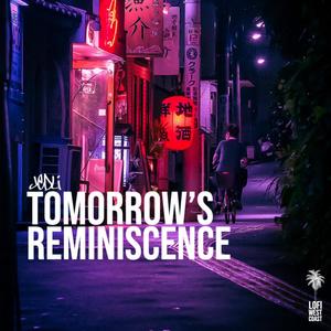 Tomorrow's Reminiscence (Remastered)