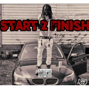 Start 2 Finish (Intro) (Explicit)