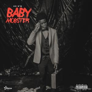 BABY MOBSTER (Explicit)