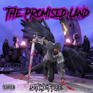 The Promised Land (Explicit)