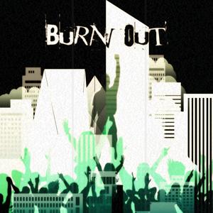 Burn Out (feat. ⛧hunter hollow⛧) [Explicit]