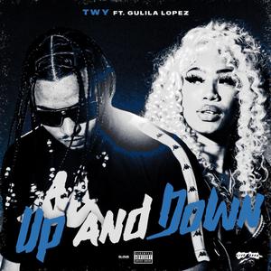 Up & Down (Explicit)