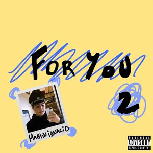 For You 2 (Explicit)