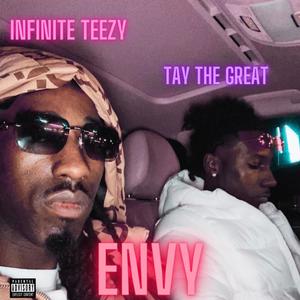 Envy (feat. Infinite Teezy) [Explicit]