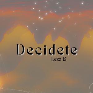 Decidete