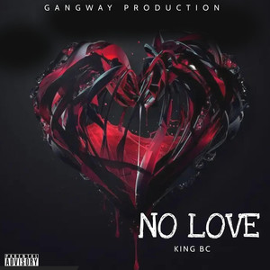 No Love (Explicit)