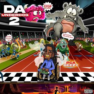 Da Underdog 2 (Explicit)