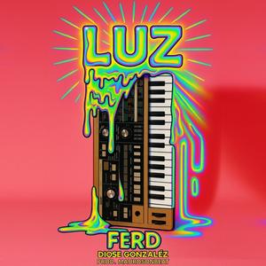 LUZ (feat. FerD & Maurosonbeat)