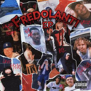 FREDOLANTI (Explicit)