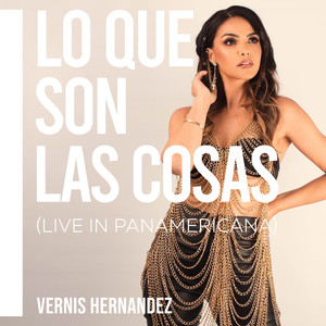 Lo Que Son Las Cosas (Live In Panamericana)