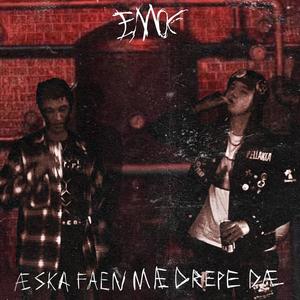 Æ SKAL FAEN MÆ DREPE DÆ (Explicit)