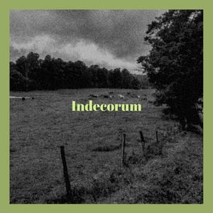 Indecorum